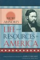 Mori Arinori's life and resources in America /