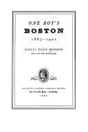 One boy's Boston, 1887-1901 /