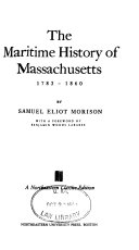 The maritime history of Massachusetts, 1783-1860 /