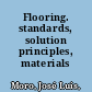 Flooring. standards, solution principles, materials /