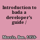Introduction to bada a developer's guide /