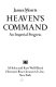 Heaven's command ; an imperial progress.