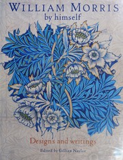 William Morris by himself : designs and writings /
