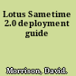 Lotus Sametime 2.0 deployment guide