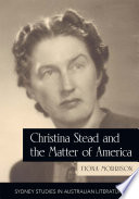Christina Stead and the matter of America /