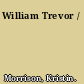 William Trevor /
