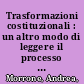 Trasformazioni costituzionali : un altro modo di leggere il processo delle riforme in Italia /