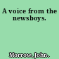 A voice from the newsboys.