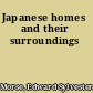 Japanese homes and their surroundings