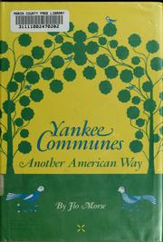 Yankee communes ; another American way.