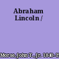 Abraham Lincoln /
