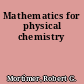 Mathematics for physical chemistry