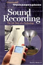 Sound recording : the life story of a technology /