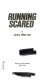 Running scared /