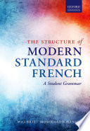 The structure of modern standard French : a student grammar /