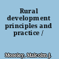 Rural development principles and practice /