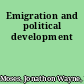 Emigration and political development