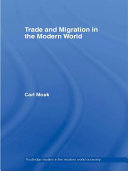 Trade and migration in the modern world