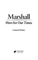 Marshall, hero for our times /