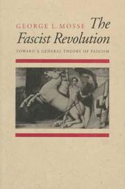 The fascist revolution : toward a general theory of fascism /