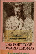 The poetry of Edward Thomas /