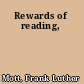 Rewards of reading,