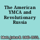 The American YMCA and Revolutionary Russia