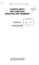 Lucretia Mott, her complete speeches and sermons /