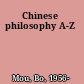 Chinese philosophy A-Z