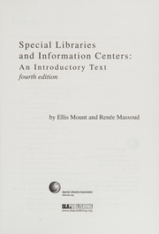 Special libraries and information centers : an introductory text /