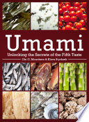 Umami : unlocking the secrets of the fifth taste /