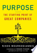 Purpose : the starting point of great companies /