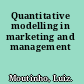 Quantitative modelling in marketing and management