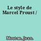 Le style de Marcel Proust /