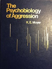 The psychobiology of aggression /