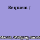 Requiem /