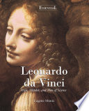 Leonardo da Vinci : artist, thinker, and man of science /