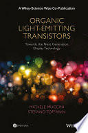 Organic light-emitting transistors : towards the next generation display technology /