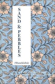 Sand and pebbles (Shasekishū) : the tales of Mujū Ichien, a voice for pluralism in Kamakura Buddhism /