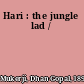 Hari : the jungle lad /