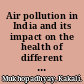 Air pollution in India and its impact on the health of different income groups