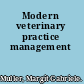 Modern veterinary practice management