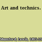 Art and technics.