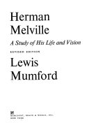 Herman Melville : a study of his life and vision /