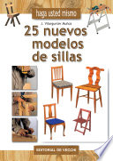 Haga usted mismo 25 nuevos modelos de sillas /