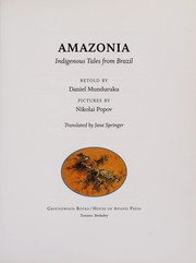 Amazonia : indigenous tales from Brazil /