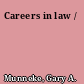 Careers in law /