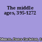 The middle ages, 395-1272