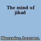 The mind of jihad