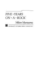 Five years on a rock /